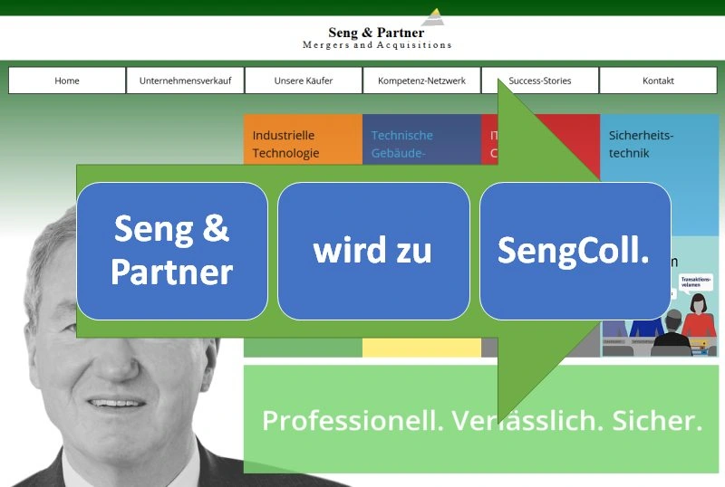 Seng & Partner wird zu SengColl. GmbH & Co. KG